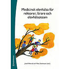 Medicinsk elevhälsa för rektorer, lärare och elevhälsoteam