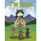 The Barn Rats of Montana – Book 1 (inbunden, eng)