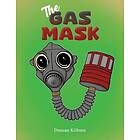 The Gas Mask (häftad, eng)