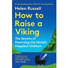 How to Raise a Viking