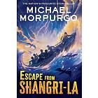 Escape from Shangri-La