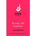 Promise Me Sunshine