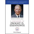 A Companion to Dwight D. Eisenhower