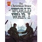 The Christmas Truce of World War I