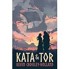 Kata and Tor