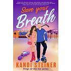 Save Your Breath