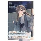 The Girl I Saved on the Train Turned Out to Be My Childhood Friend, Vol. 8 (manga)