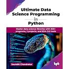 Ultimate Data Science Programming in Python