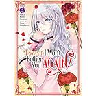 I Swear I Won't Bother You Again! (Manga) Vol. 5