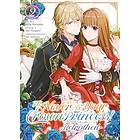 I'll Never Be Your Crown Princess! Betrothed (Manga) Vol. 2