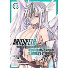 Arifureta: From Commonplace to World's Strongest (Manga) Vol. 13