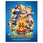 For a Crown