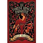 The Forest King's Daughter