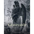 Graveyards (inbunden, eng)