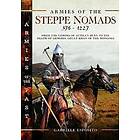 Armies of the Steppe Nomads, 376–1227