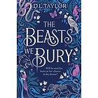 Beasts We Bury