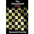 The Chessboard Killer