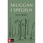 Skuggan i spegeln