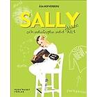 Sally och meningen med nästan allt