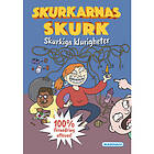 Skurkarnas skurk Skurkiga klurigheter