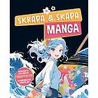 Skrapa & skapa: Manga