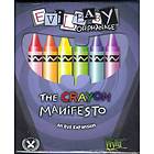 Evil Baby Orphanage, The Crayon Manifesto