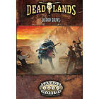 Deadlands: Blood Drive