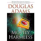 Mostly Harmless