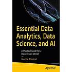 Essential Data Analytics, Data Science, and AI