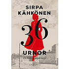 36 urnor : en historia om att ha fel
