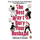 The Best Way to Bury Your Husband (pocket, eng)