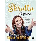 Skratta & pausa : en helande guide för kropp och själ
