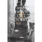 Down and out in SOHO