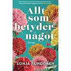 Allt som betyder något