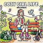 Cozy Girl Life : Målarbok