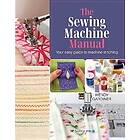 The Sewing Machine Manual