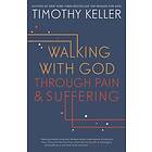 Walking with God through Pain and Suffering