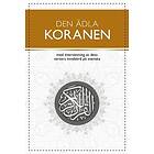 DEN ÄDLA KORANEN