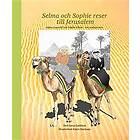 Selma och Sophie reser till Jerusalem