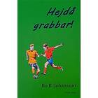 Hejdå grabbar! : ungdomsberättelse