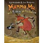 Mamma Mu och Kråkan på höskullen