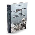 Tyska kulsprutepistolerna MP 38 och MP 40