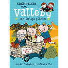 Berättelser från Valleby. Den listiga planen