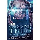 Choosing Theo