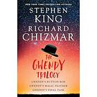 The Gwendy Trilogy (Bind-Up): Gwendy's Button Box, Gwendy's Magic Feather, Gwendy's Final Task