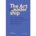The art of leadership : the norm for foresightedness, effectiveness and trust