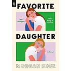 Favorite Daughter: A Novel
