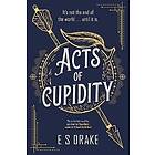 Acts of Cupidity