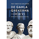 De gamla grekerna och vi