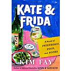 Kate & Frida